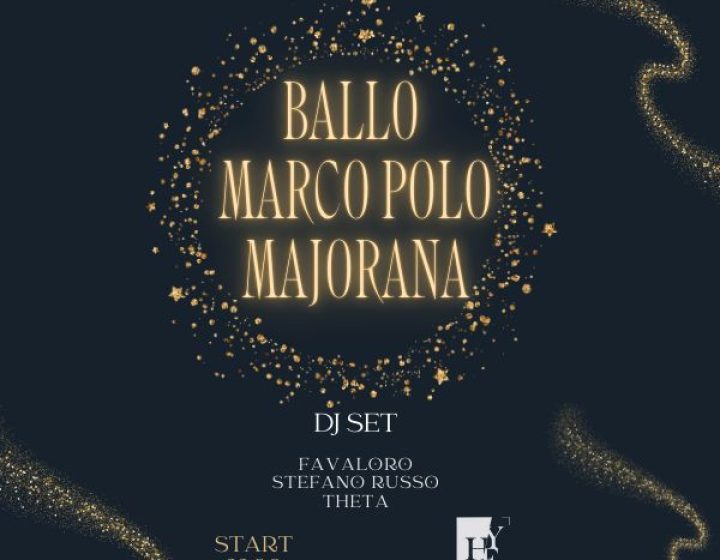 Ballo Marco Polo Majorana Hype Club