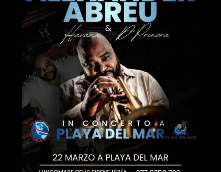 ALEXANDER ABREU in concerto @ PLAYA DEL MAR PLAYA DEL MAR