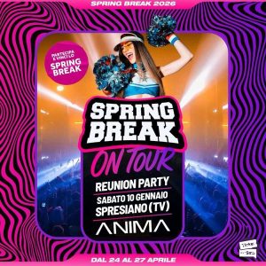 Spring Break On Tour - Reunion Party | ANIMA CLUB ODISSEA