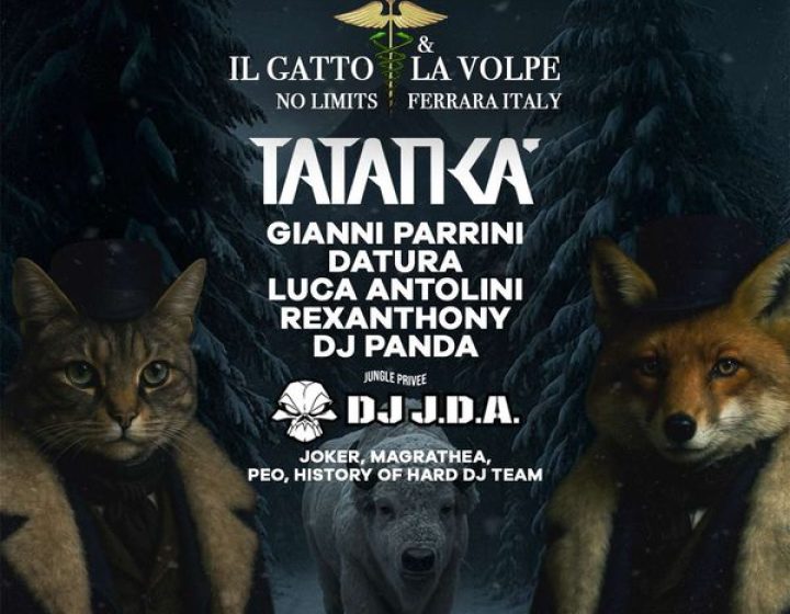 Il Gatto e la Volpe w/ Tatanka e J.D.A.   Madame Butterfly