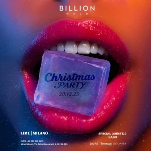 BILLION WRLD PRESENTA CHRISTMAS PARTY @ LIME Milano 20 Dicembre 2025 | LIME Milano