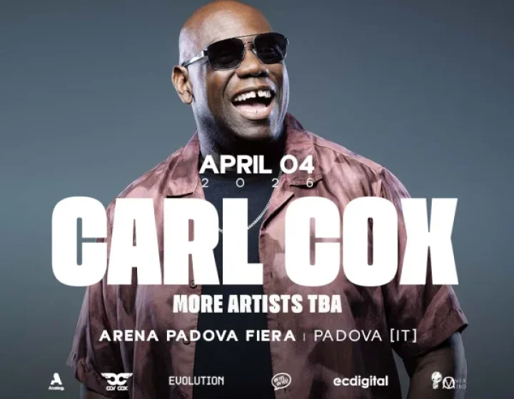 Carl Cox @ Fiera di Padova 4 Aprile 2026   Fiera di Padova - Arena spettacoli - Pad.7