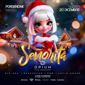 Senorita | Opium Club