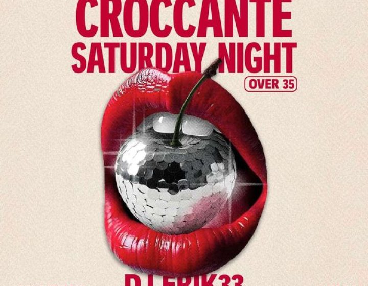 Croccante - Over35   Noiclub