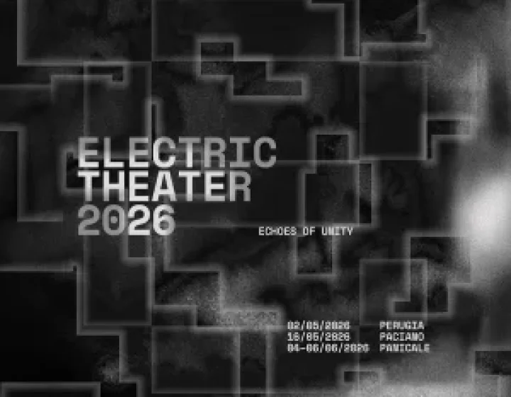 Electric Theater 2026 DAY 1 - 16 Maggio 2026   Le Fonti