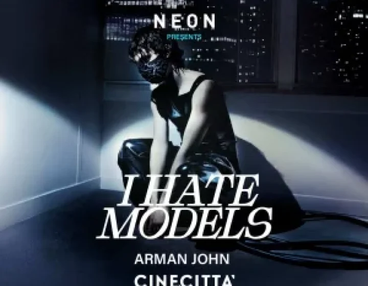 NEON pres. I HATE MODELS @ Cinecittà World   Palastudio - Cinecittà World