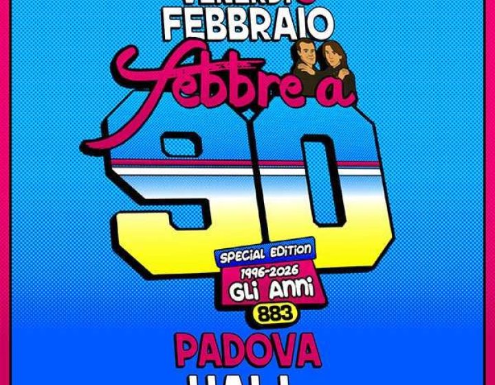 Febbre a 90 - Gli anni (1996/2026) Special Edition   HALL