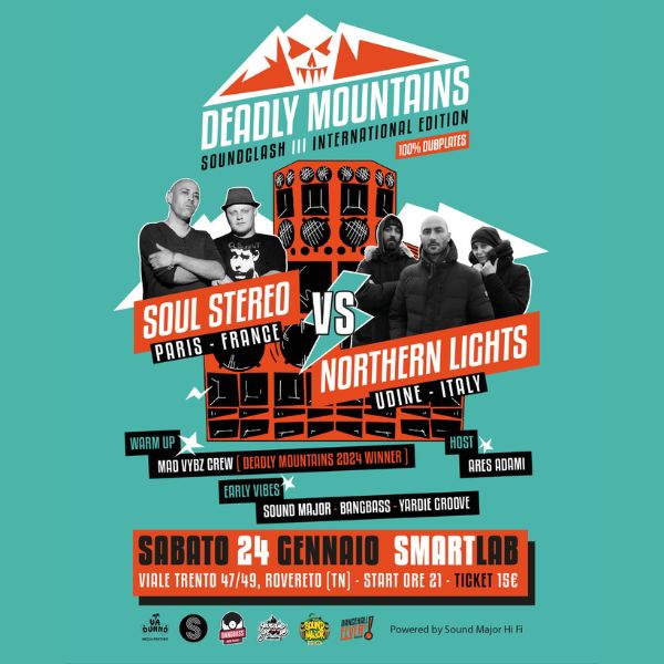 Deadly Mountains International Soundclash | Smart Lab