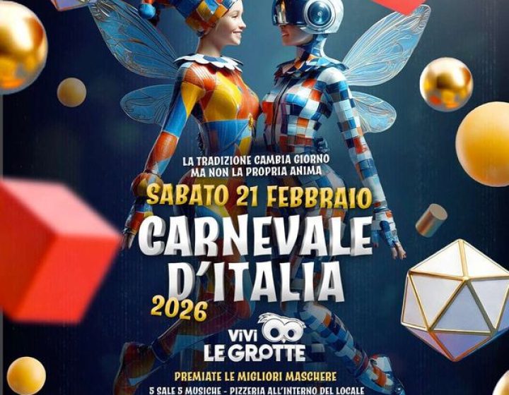 Carnevale d'Italia   Vivi - Le Grotte