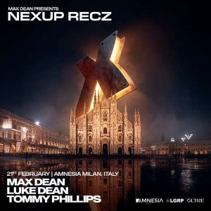 Nexup w/ Max Dean + Luke Dean | Amnesia Milano