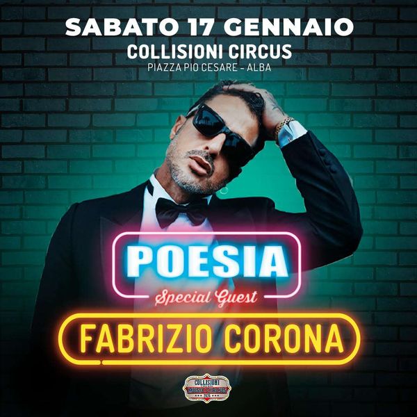 Poesia: Fabrizio Corona - Samuele Brignoccolo | Collisioni Rock Circus