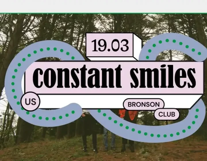 Constant Smiles   Bronson Club