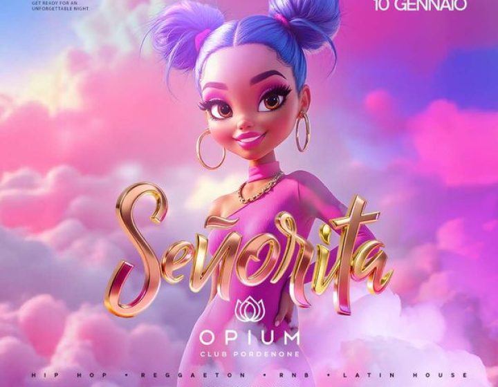 Senorita   Opium Club