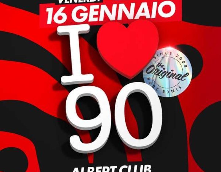 I Love 90s   Albert Club