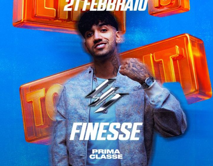 LIT w/ FINESSE   Prima Classe