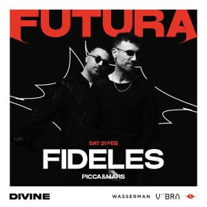 Futura w/ Fideles | Divine Club - Invernale