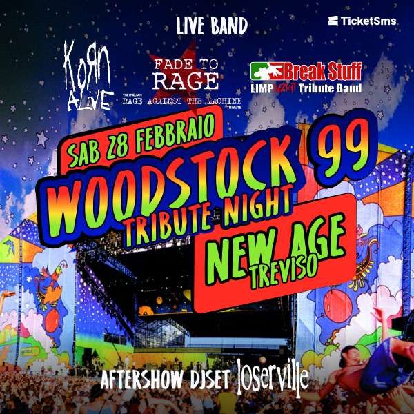 Woodstock 99 - Tribute Night | NEW AGE CLUB