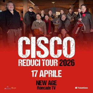 CISCO - Reduci Tour 2026 | NEW AGE CLUB