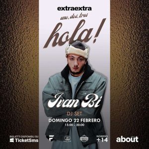 Hola - Ivan Bi | Extra Extra