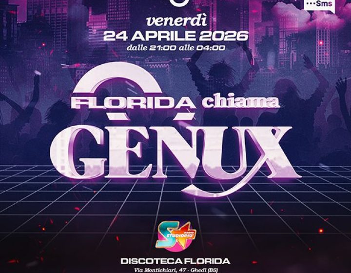 Florida chiama Genux   Discoteca Florida