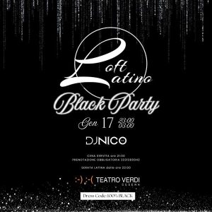 Loft Latino - Black Party | Teatro Verdi Cesena