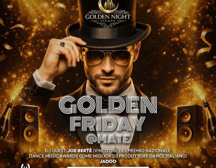 Golden Friday Mate   Mate Disco