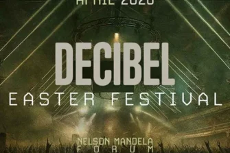 DECIBEL EASTER FESTIVAL 2026 | NELSON MANDELA FORUM