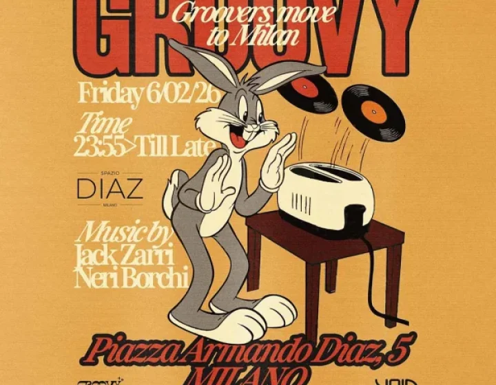 GROOVERS MOVE TO MILAN   Spazio Diaz