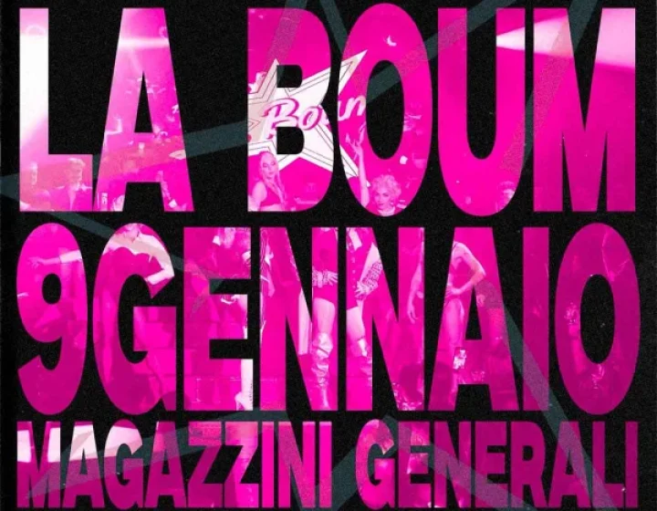 La Boum @ Magazzini   Magazzini Generali