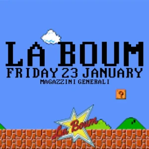 La Boum @ Magazzini | Magazzini Generali