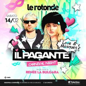 Il Pagante - Love & Masques Carnival | Le Rotonde