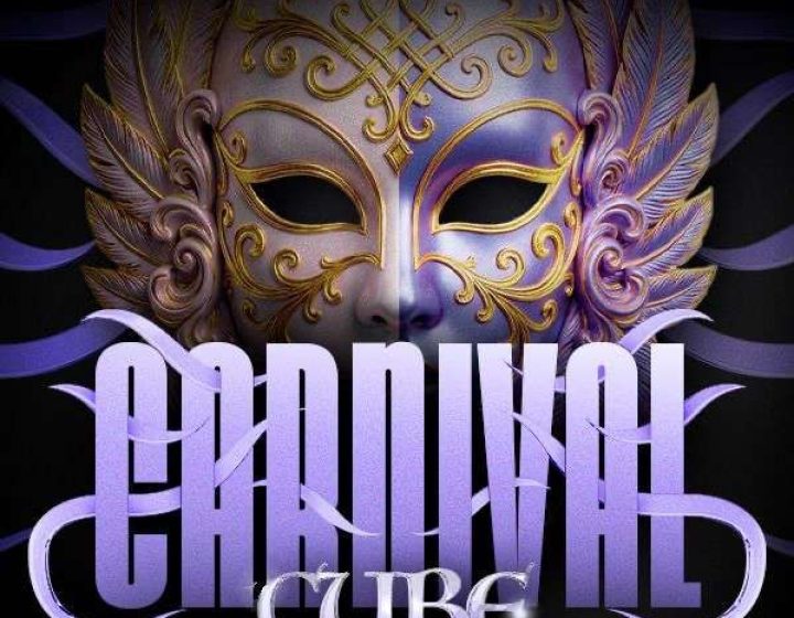 Carnival Party   Cube Club
