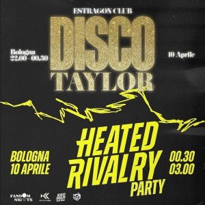 Disco Taylor + Heated Rivalry Party | Estragon Club