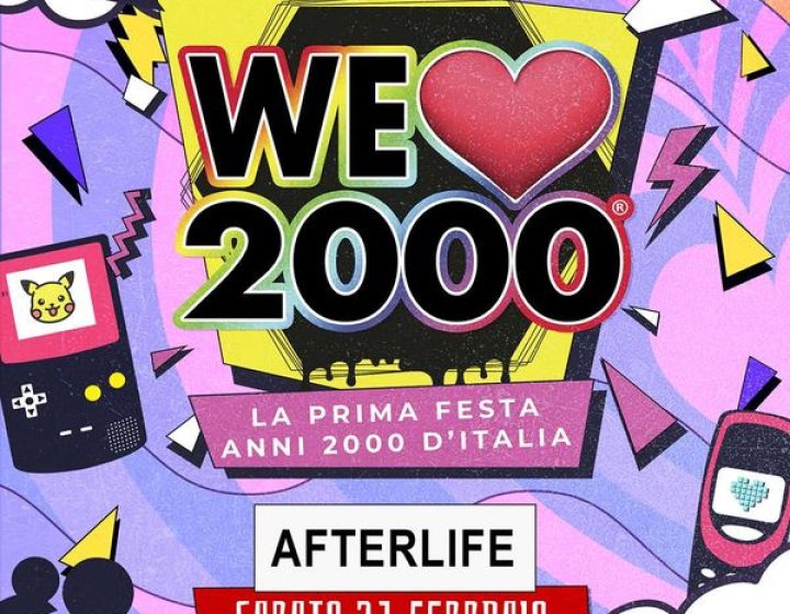 We Love 2000   Afterlife live club - sala concerto