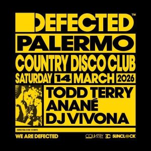 Defected Palermo w/ Todd Terry, Ananè, DJ Vivona | Country DiscoClub