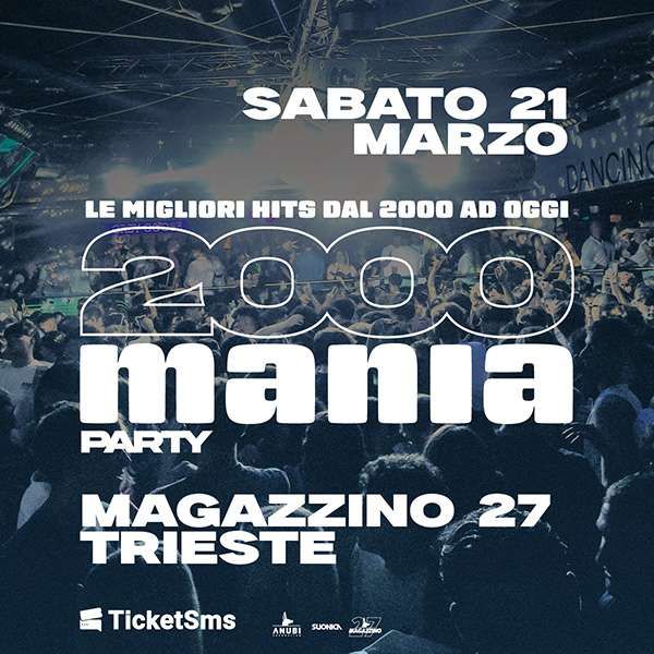 2000 Mania | Magazzino 27