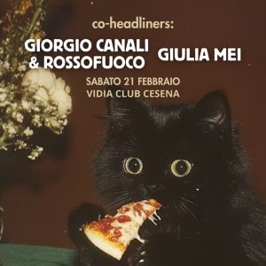 Giorgio Canali & Rossofuoco • Giulia Mei | Vidia Club