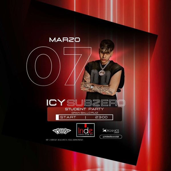 Icy Subzero - Student Party Gran Ballo Ruiz | Iride