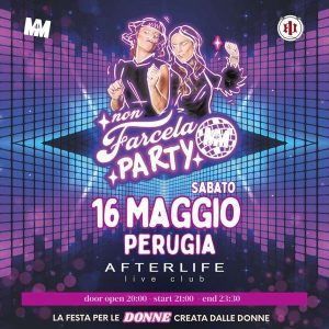 Non Farcela Party | Afterlife live club - sala concerto