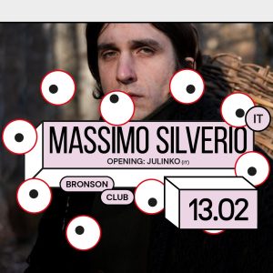 Massimo Silverio + Julinkø | Bronson Club