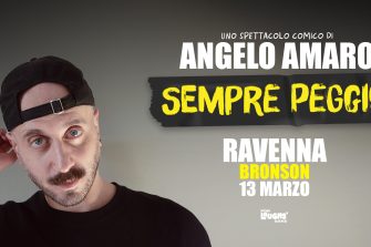 Angelo Amaro - Sempre Peggio | Bronson Club