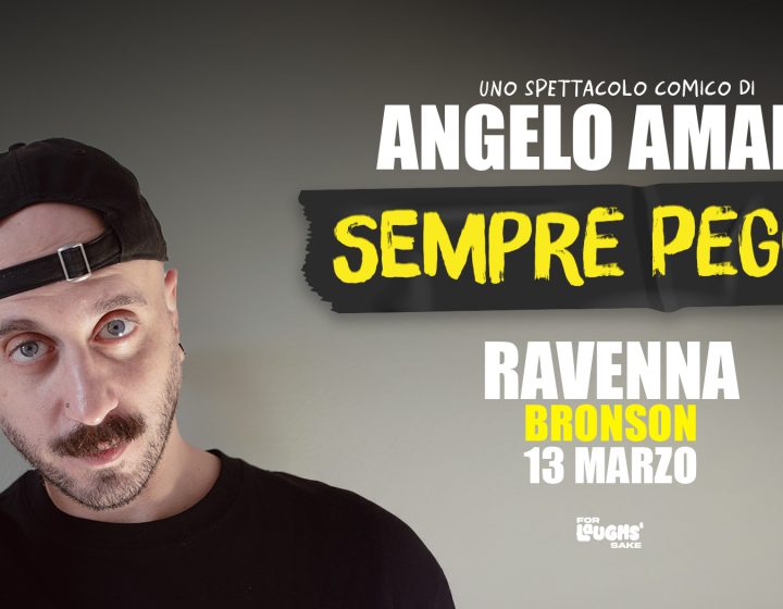 Angelo Amaro - Sempre Peggio   Bronson Club