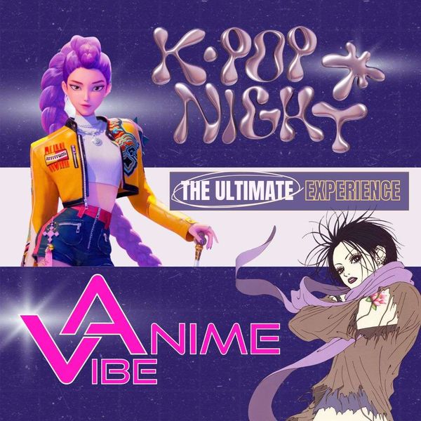 K-Pop Experience - Anime Vibe | Discoteca NRG / Club Paradiso