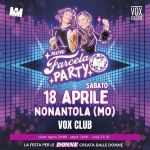 Non farcela Party | VOX CLUB
