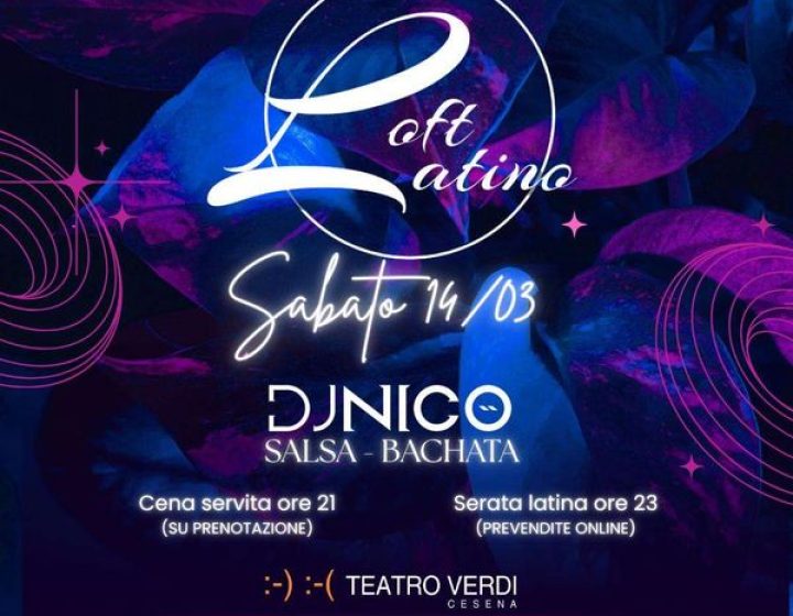 Loft Latino Teatro Verdi Cesena