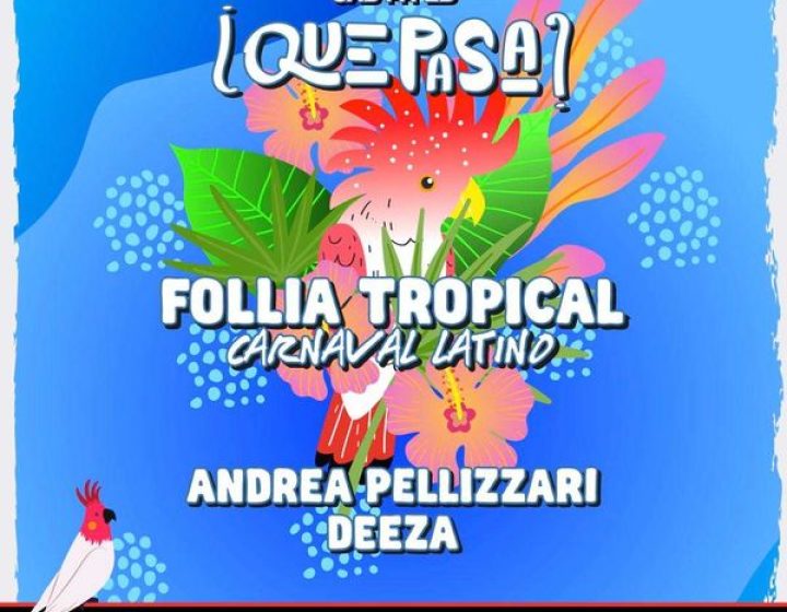 Que pasa - Follia tropical - Andrea Pellizzari e Deeza   Divine Club - Invernale