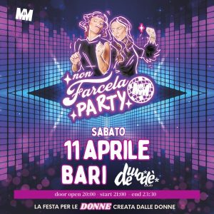 Non farcela Party | Demode Club