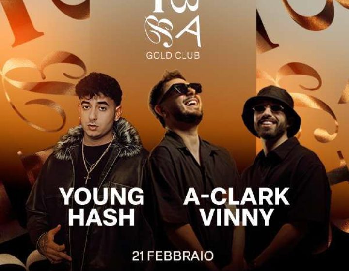 Young Hash + Vinny Clark   Biba Goldclub