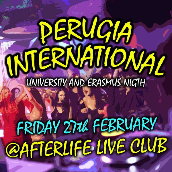 Perugia International Party | AFTERLIFE LIVE CLUB - sala dj