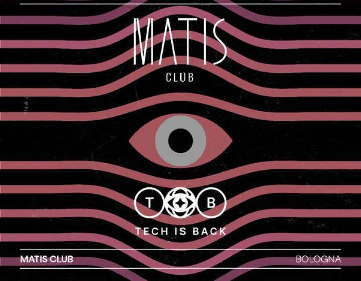 Tech Is Back   Matis Club